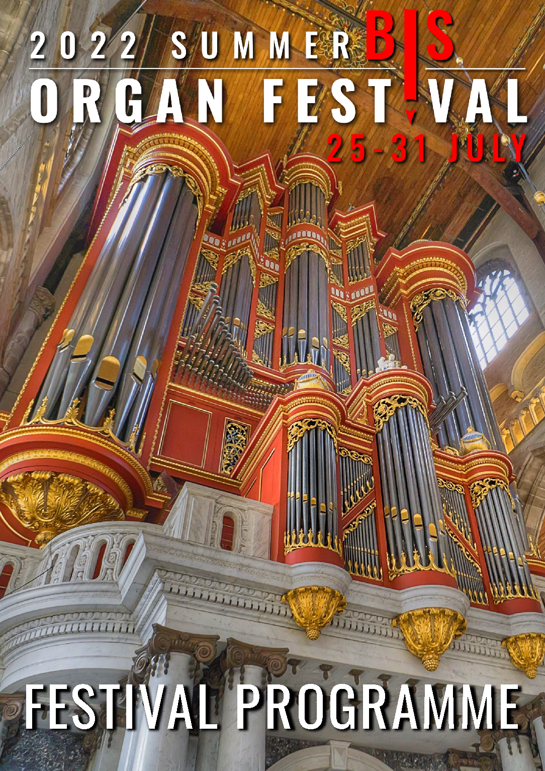 2022 BIS Summer Organ Festival Programme