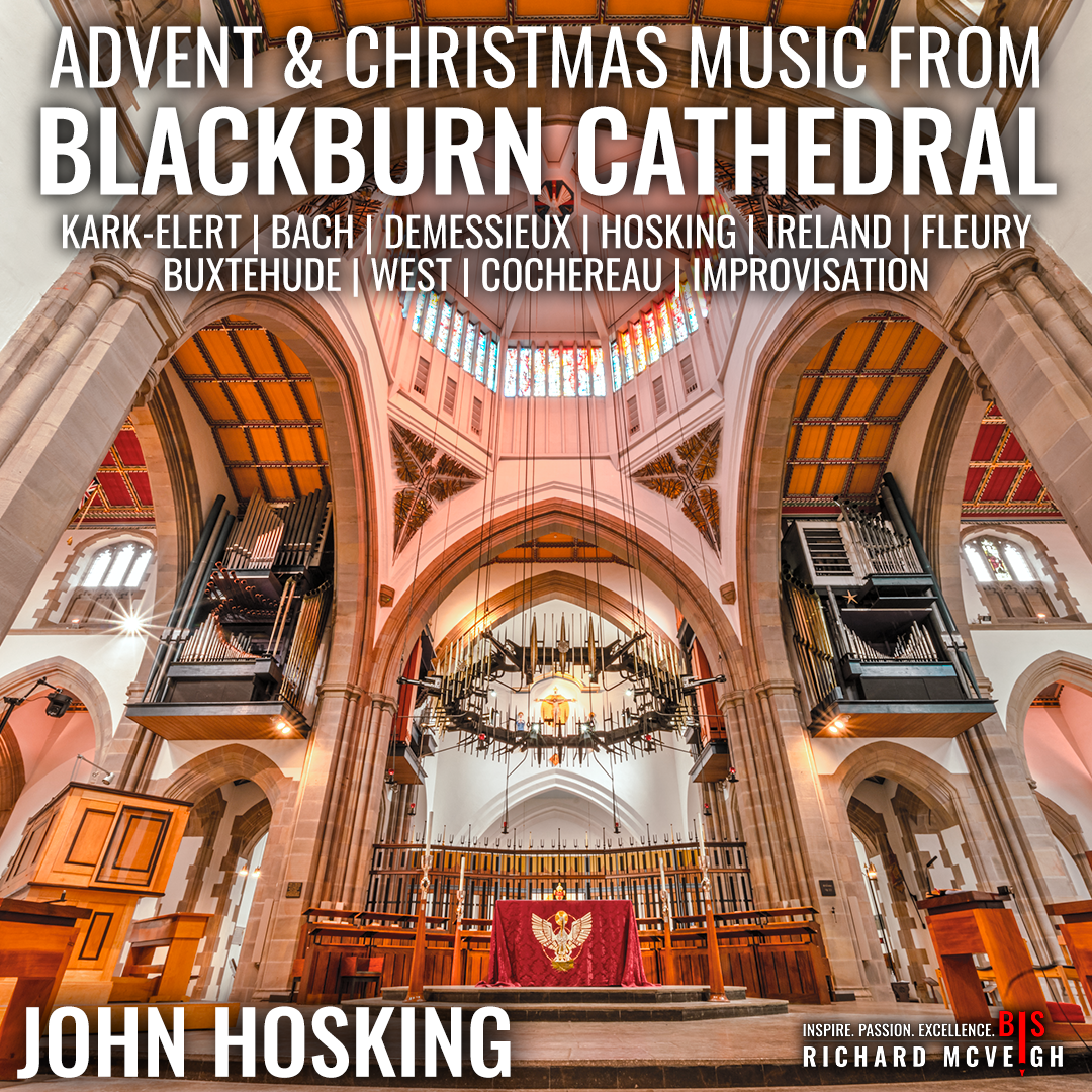 BIS Great Cathedral Organ Series: Blackburn Cathedral